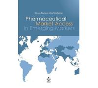 Albert Wertheimer Guvenc Pharmaceutical Market Access in Emerging (Tascabile)