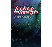 Albert Wilansky Siddhartha Sen Topology for Analysis (Tascabile)
