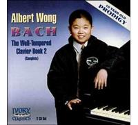 Albert Wong, 10-year old prodigy plays Bach: Well-Tempered Clavier, Book 2 (2 CD Set) (2000-10-17)