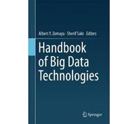 Albert Y. Zomaya Handbook of Big Data Technologies (Copertina rigida)