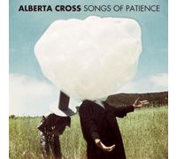 Alberta Cross Songs of Patience (Vinyl LP) 12" Album