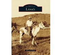 Alberta De Jetley Lana'I (Tascabile) Images of America