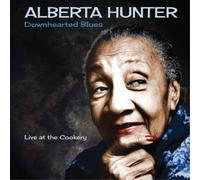 Alberta Hunter Downhearted Blues: Live at the Cookery (CD) Album