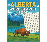 Alberta Word Search Book for Adults: Relaxing 8.5x11" Large Print Puzzles Featuring Cities, Culture, and Nature Across Alberta, Canada