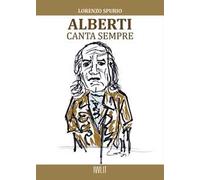 Alberti canta sempre