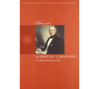 Albertini, Carandini. Una pagina della storia d'Italia