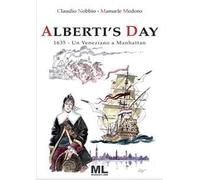 Alberti's Day. 1635. Un veneziano a Manhattan