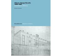 Alberto Alpago-Novello 1889-1985 Architetture a Belluno