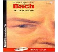 Alberto Basso - A New Approach to Bach