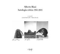 Alberto Biasi. Antologia critica 1965-2021