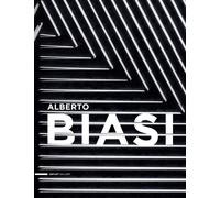 Alberto Biasi. Politipi. Catalogo della mostra (Milano, Dep Art Gallery). Ediz.