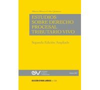 Alberto Blanco-Ur ESTUDIOS DE DERECHO PROCESAL TRIBUTARIO VIVO, Seg (Tascabile)