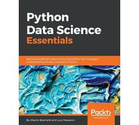 Alberto Boschetti Luca Massaron Python Data Science Essentials (Digital)