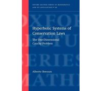 Alberto Bressan Hyperbolic Systems of Conservation Laws (Copertina rigida)