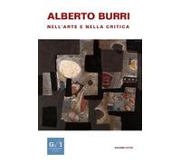Alberto Burri nell'arte e nella critica [Paperback] [Jul 08, 2017] Tedeschi, Fra