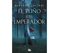 Alberto Caliani El puño del emperador / The Emperor's Fist (Tascabile)