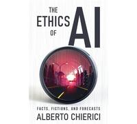 Alberto Chierici The Ethics of AI (Tascabile)