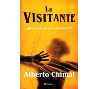 Alberto Chimal La Visitante (Tascabile)