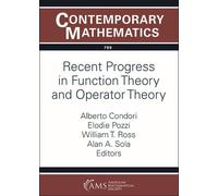 Alberto Condori Recent Progress in Function Theory and Operator Theo (Tascabile)