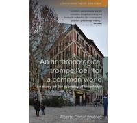 Alberto Corsín An Anthropological Trompe L'Oeil for a Commo (Copertina rigida)