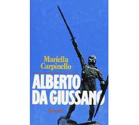 Alberto da Giussano tra mito e storia