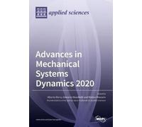 Alberto Doria Giovanni Boschett Advances in Mechanical Syste (Copertina rigida)