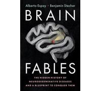 Alberto Espay Benjamin Stecher Brain Fables (Tascabile)