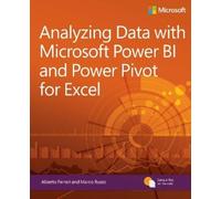 Alberto Ferrari Marc Analyzing Data with Power BI and Power Pivot fo (Tascabile)
