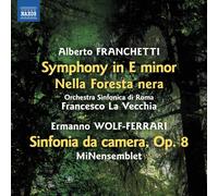 Alberto Franche Alberto Franchetti: Symphony in E Minor/Nella Foresta Nera: (CD)
