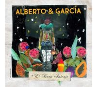 ALBERTO & GARCIA - EL BUEN SALVAJE