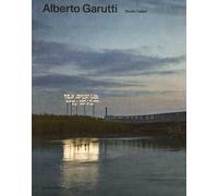 Alberto Garutti. Ediz. illustrata