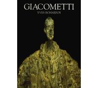 Alberto Giacometti: A Biography of His Work