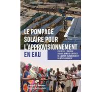Alberto Ibáñez Llario Asenat Le pompage solaire pour l’approvisionn (Tascabile)