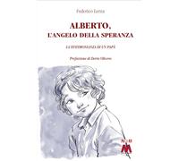 Alberto, l'angelo della speranza