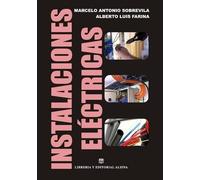 Alberto Luis Farina Marcelo Antonio Sobrevil Instalaciones Electrica (Tascabile)