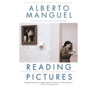 Alberto Manguel Reading Pictures (Tascabile)