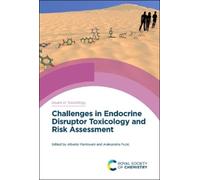 Alberto Mantova Challenges in Endocrine Disruptor Toxicology (Copertina rigida)