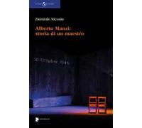 Alberto Manzi: storia di un maestro
