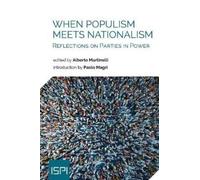 Alberto Martinelli When Populism Meets Nationalism (Tascabile) Ispi Publications