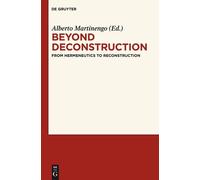 Alberto Martinengo Beyond Deconstruction (Copertina rigida)