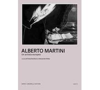 Alberto Martini. Un artista europeo