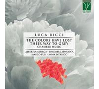 Mesirca Alberto, Ensemble Atmusica, Fusi Marco, D'Errico Anna - Ricci: The Colors Have Lost Their Way To Grey (Chamber Music)
