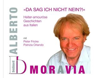 Alberto Moravia Da Sag Ich Nicht Nein? (CD)
