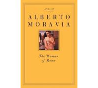 Alberto Moravia The Woman Of Rome (Tascabile)