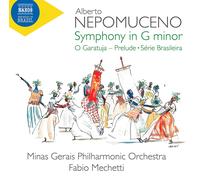 Alberto Nepomuceno Alberto Nepomuceno: Symphony in G Minor (CD) Album