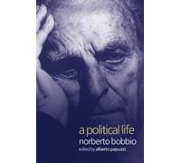 Alberto Papuzzi A Political Life (Tascabile)