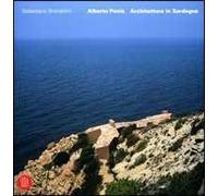 Alberto Ponis. Architettura in Sardegna. Ediz. italiana e inglese
