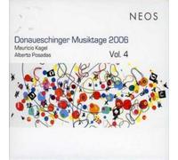 Alberto Posadas Donaueschinger Musiktage 2006 Vol. 4 (CD) Album