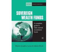 Alberto Quadrio Curzio Valeria Miceli Sovereign Wealth Funds (Tascabile)