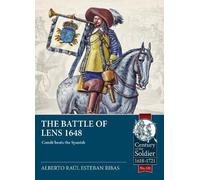 Alberto Raúl Esteban Ribas The Battle of Lens 1648 (Tascabile)